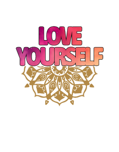 Love yourself